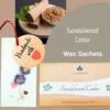 sandalwood cedar wax sachet La Aromas